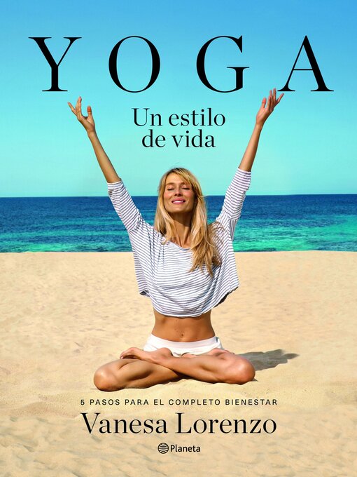 Title details for Yoga, un estilo de vida by Vanesa Lorenzo - Wait list